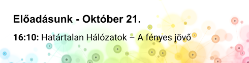 Előadásunk október 21-én
