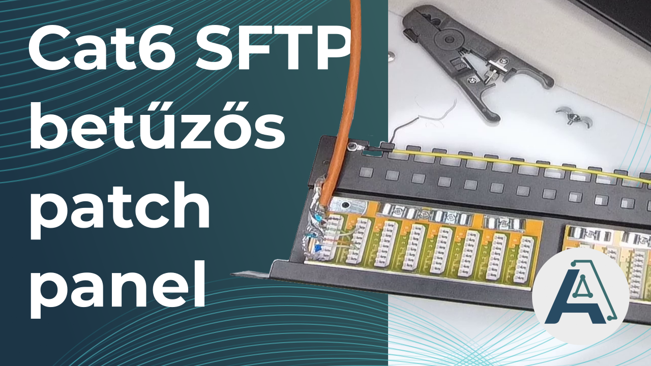 Cat6 SFTP betűzős patch panel szerelése