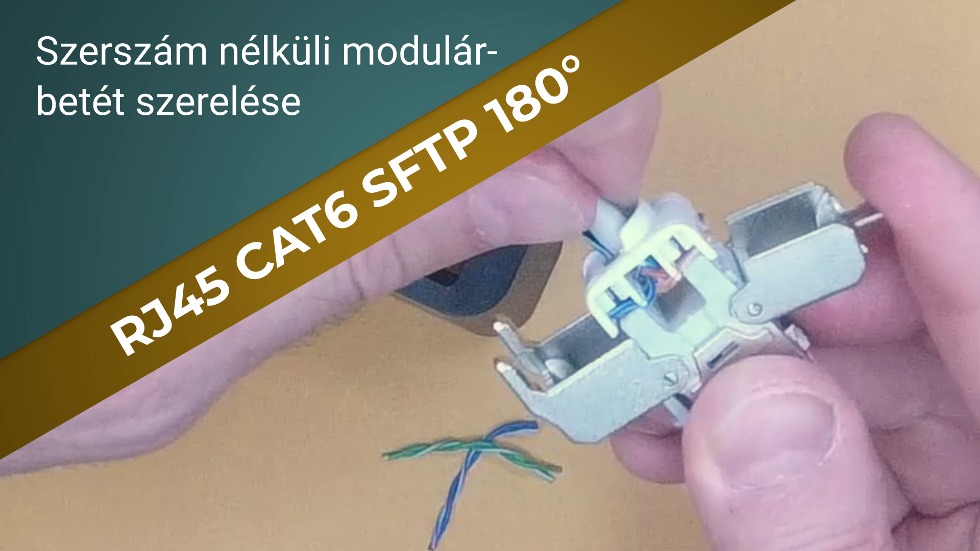 Szerszám nélküli modulár betét szerelése - RJ45 CAT6 SFTP